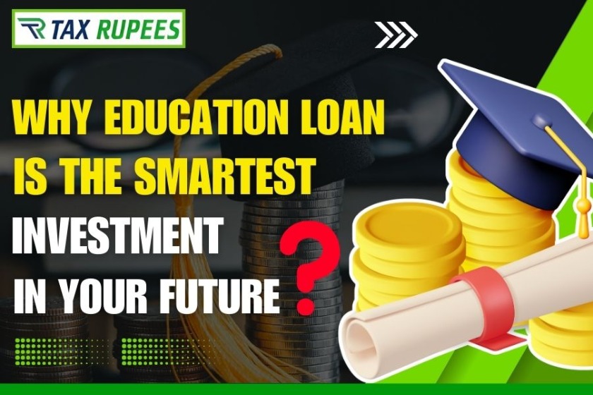 Why Education Loan is the Smartest Investment