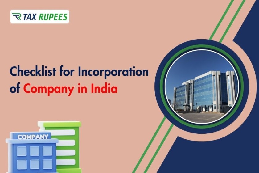 Checklist for Incorporation of Company in India [2025 Updated]