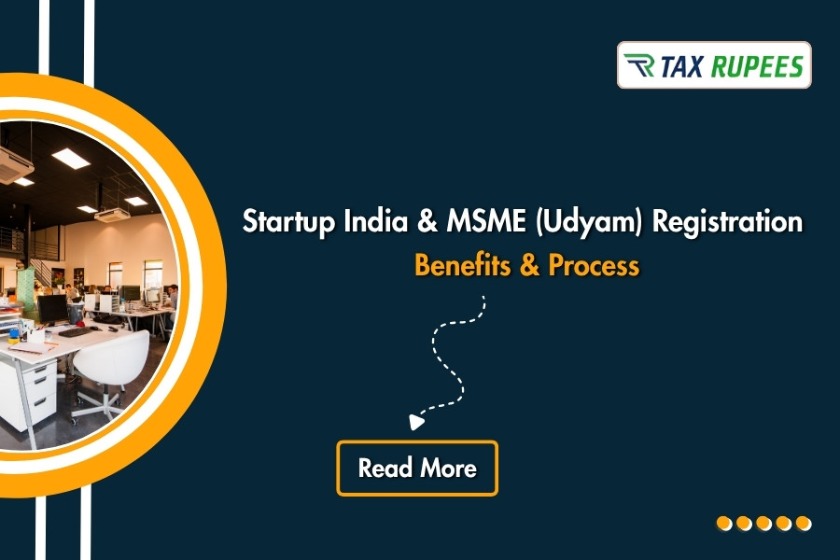 Startup India & MSME (Udyam) Registration – Benefits, Eligibility & Process (2026 Guide)