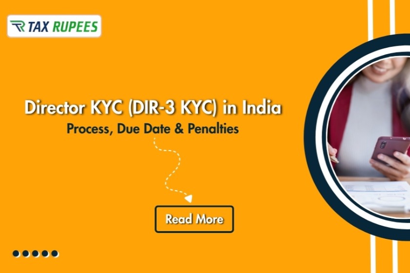 DIR-3 KYC in India (2026) – Process, Due Date & Penalties for Directors